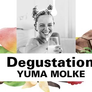 Yuma Molke Degustation bis 03.08.2019 – ganz schön gesund