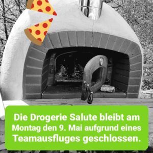 Teamausflug: 9.Mai geschlossen