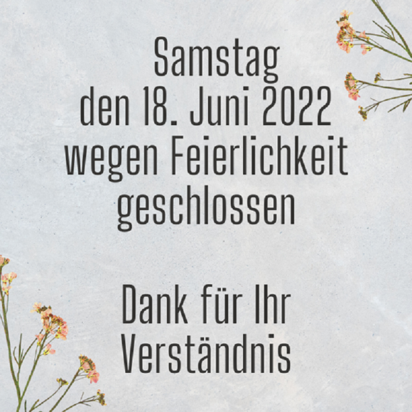 18.Juni 2022 Salute geschlossen